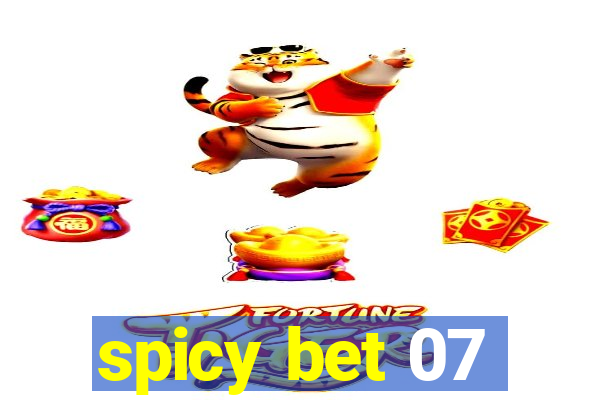 spicy bet 07